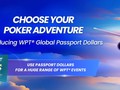WPT Global Introduces Passport Dollars: Choose Your Poker Adventure