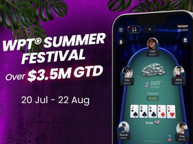 WPT Global Summer Festival: Schedule Deep Dive to Find Best Value