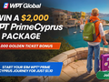 WPT Global Is Giving Away WPT Prime Cyprus Golden Tickets