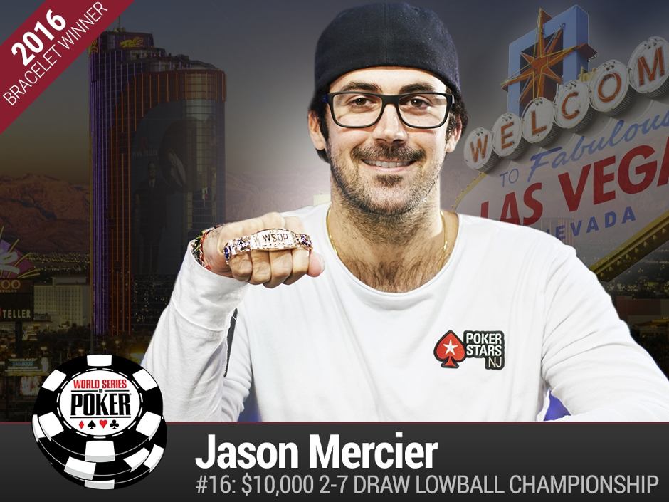 Jason Mercier became one very happy man yesterday as he took down event #16: $10,000 2-7 Draw Lowball Championship (No-Limit) for the fourth WSOP title of his… Jason Mercier became one very happy man yesterday as he took down event #16: $10,000 2-7 Draw Lowball Championship (No-Limit) for the fourth WSOP title of his…