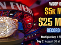 GGPoker WSOP Main Event $25 Million Guarantee Heading for an Overlay?