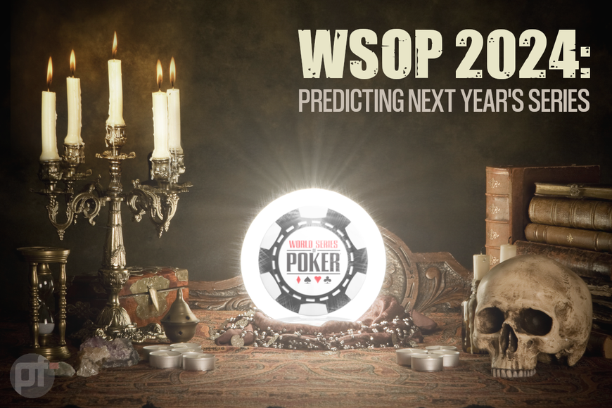 Full WSOP 2024 Schedule Is Just Around the Corner! Pokerfuse