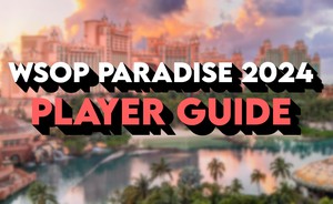 WSOP Paradise 2024 Player Guide