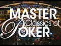 "Master Classics of Poker" Delayed Due To Brummelhuis Success